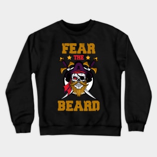 fear the beard Crewneck Sweatshirt